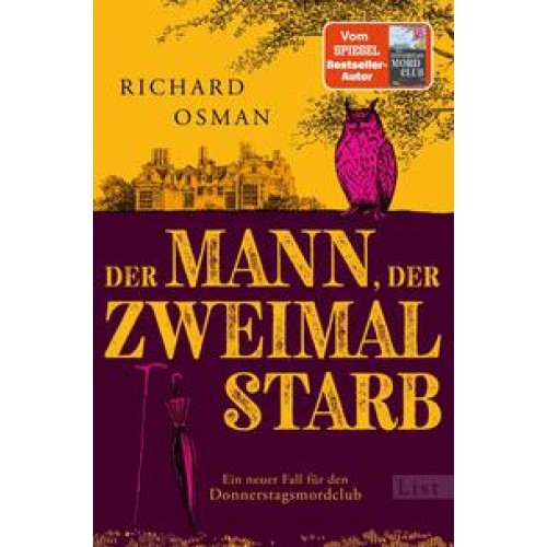 Der Mann, der zweimal starb (Die Mordclub-Serie 2)