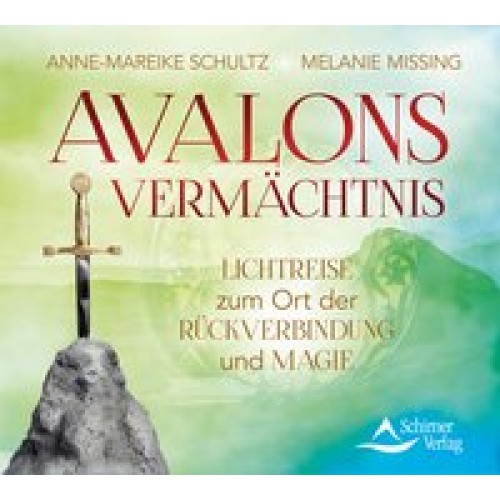 Avalons Vermächtnis