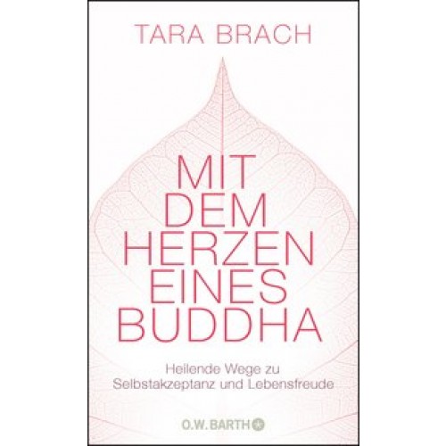 Mit dem Herzen eines Buddha