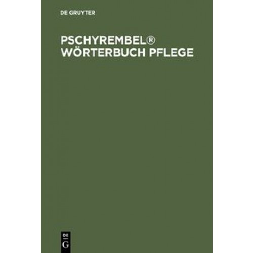 Pschyrembel® Wörterbuch Pflege