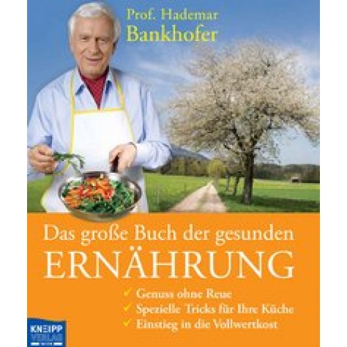 Das große Buch der gesunden Ernährung