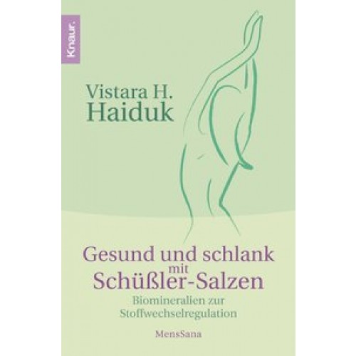 Gesund und schlank mit Schüßler-Salzen