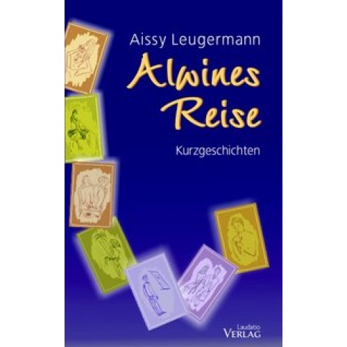 Alwines Reise