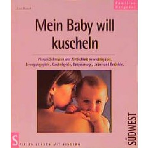 Mein Baby will kuscheln