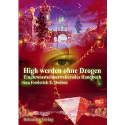 High werden ohne Drogen