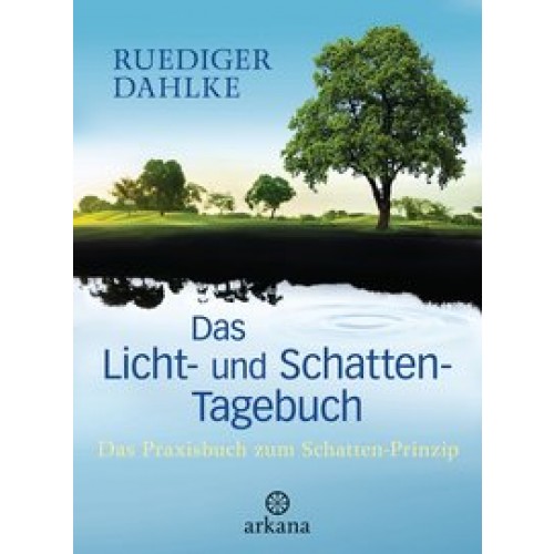 Das Licht- und Schatten-Tagebuch