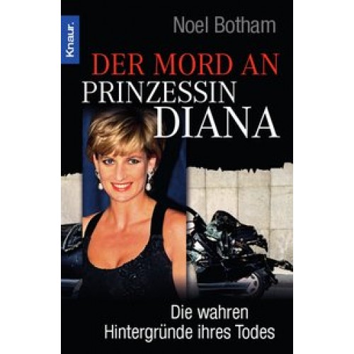 Der Mord an Prinzessin Diana