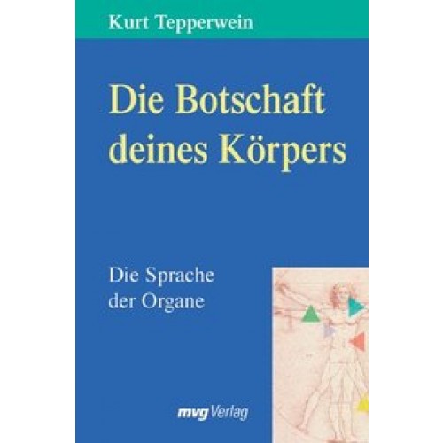 Die Botschaft Deines Körpers