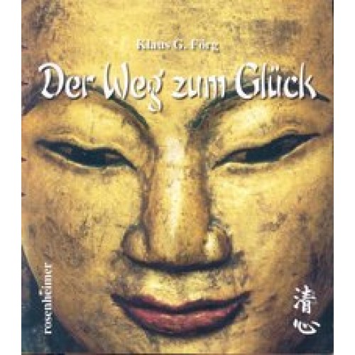 Der Weg zum Glück