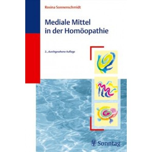 Mediale Mittel in der Homöopathie