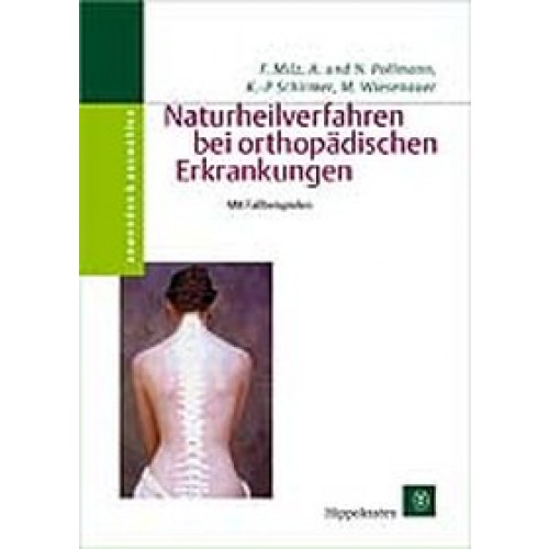 Naturheilverfahren bei orthopädischen Erkrankungen