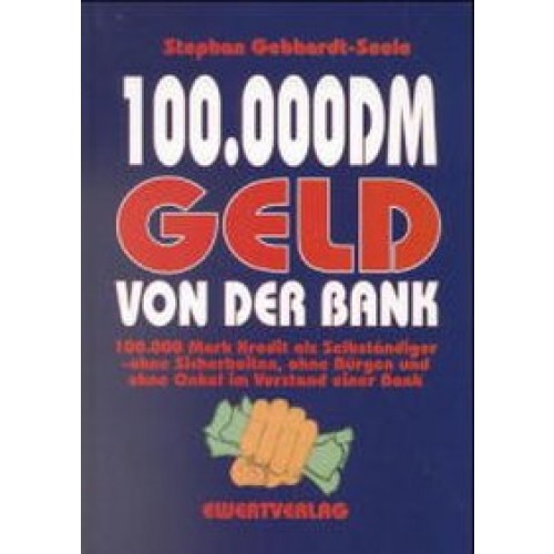 100.000 DM Geld von der Bank