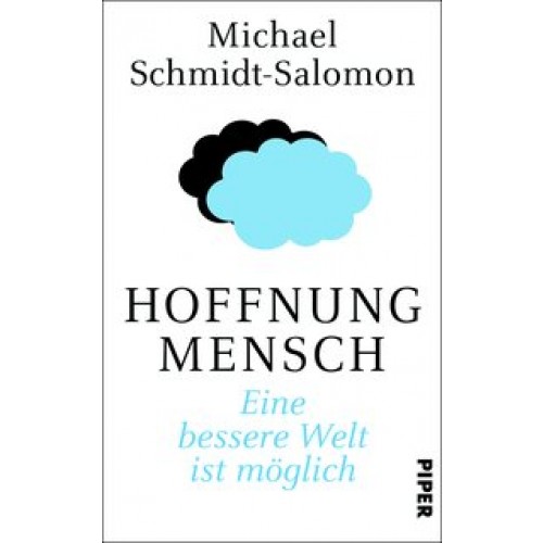 Hoffnung Mensch