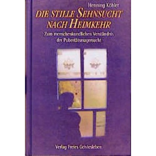 Die stille Sehnsucht nach Heimkehr