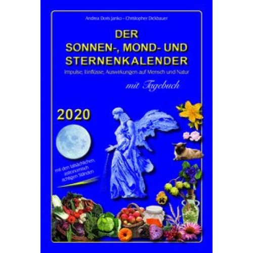 Der Sonnen-, Mond- und Sternenkalender 2020