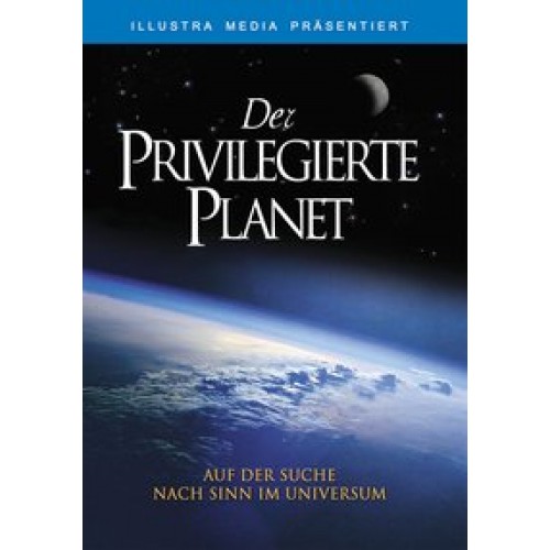 Der Privilegierte Planet