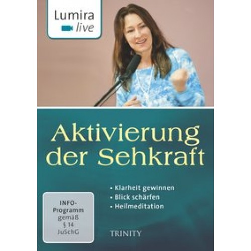 Lumira live: Aktivierung der Sehkraft