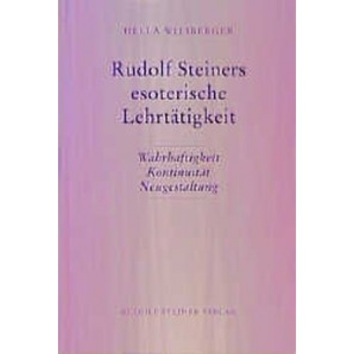 Rudolf Steiners esoterische Lehrtätigkeit