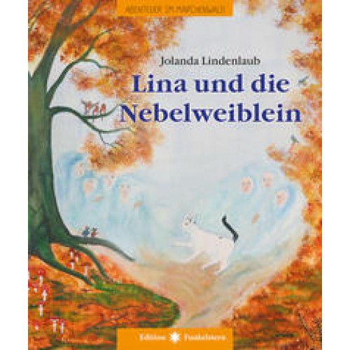 Lina und die Nebelweiblein