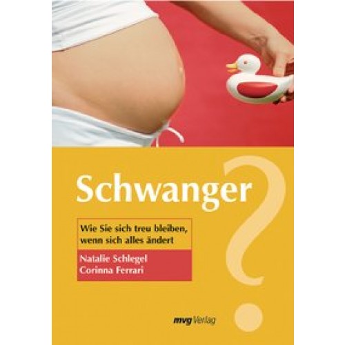 Schwanger?