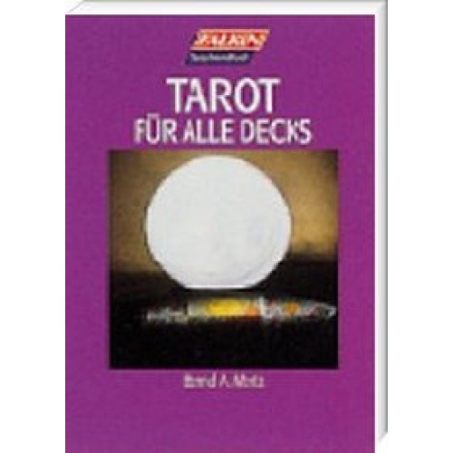 Tarot für alle Decks