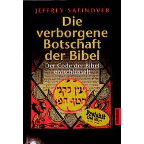 Der Bibel-Code neu entschlüsselt