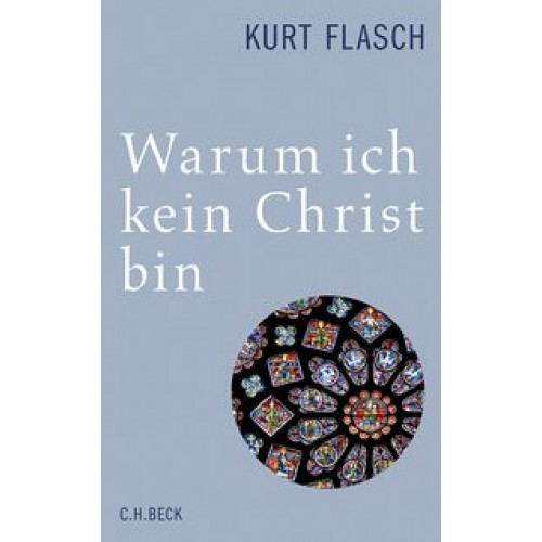 Warum ich kein Christ bin