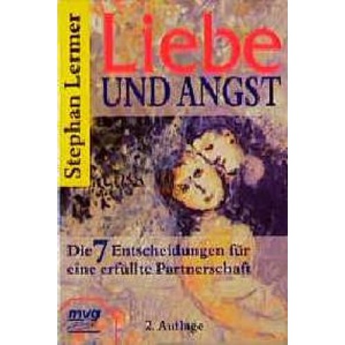 Liebe und Angst