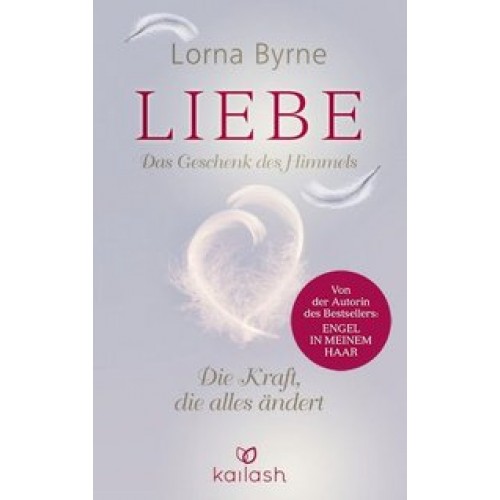 Liebe – Das Geschenk des Himmels