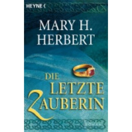 Die letzte Zauberin