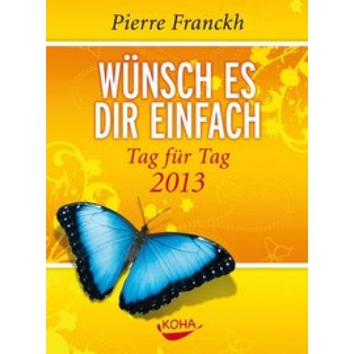 Wünsch es dir einfach 2013