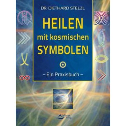 Heilen mit kosmischen Symbolen