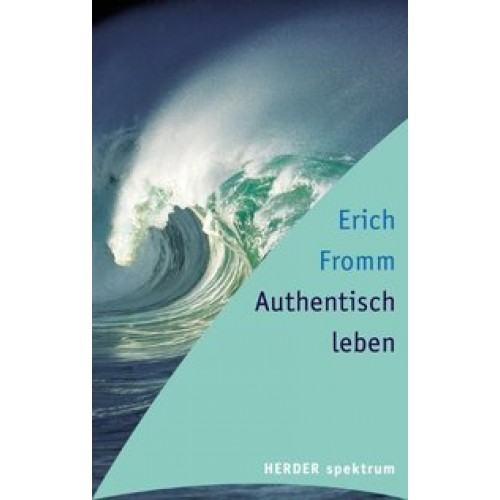 Authentisch leben