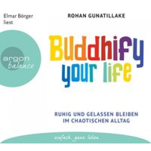 Buddhify your life