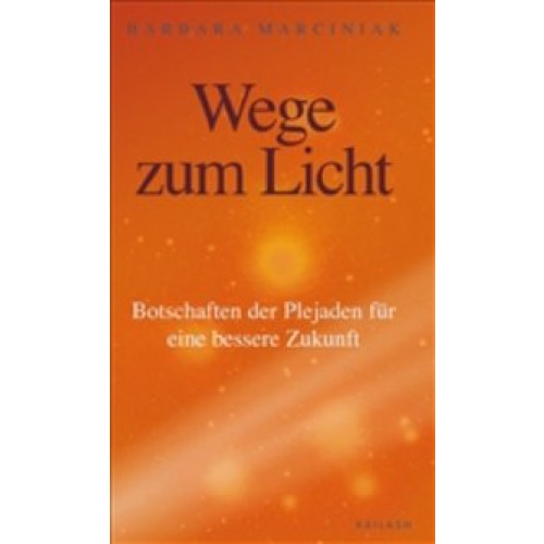 Wege zum Licht