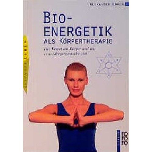 Bioenergetik als Körpertherapie