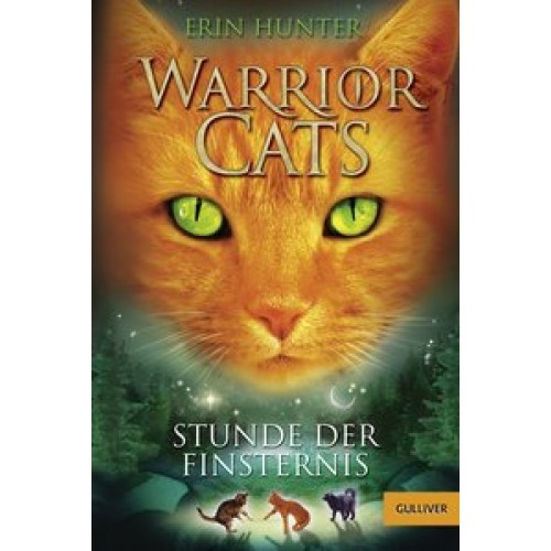 Warrior Cats. Stunde der Finsternis