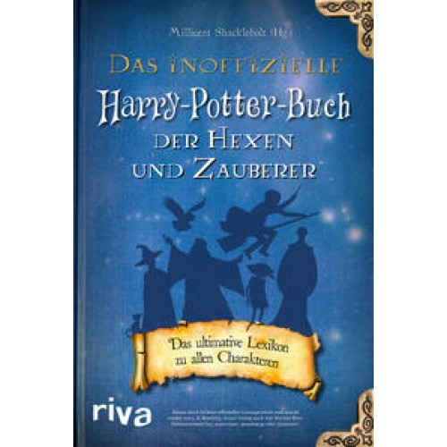 Das inoffizielle Harry-Potter-Buch der Hexen und Zauberer