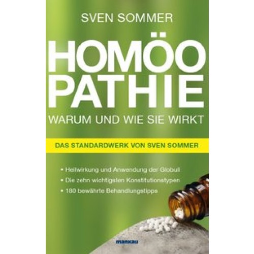 Homöopathie - Warum und wie sie wirkt