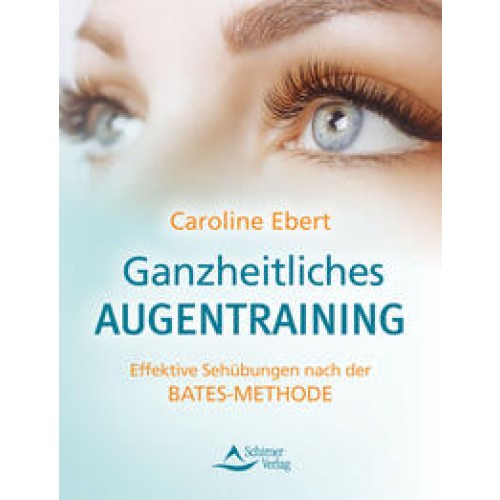 Ganzheitliches Augentraining