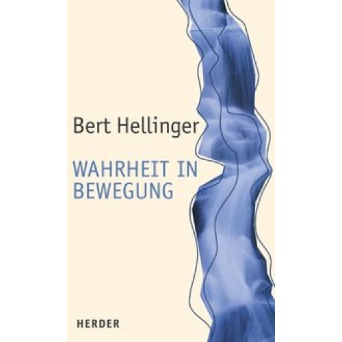 Wahrheit in Bewegung