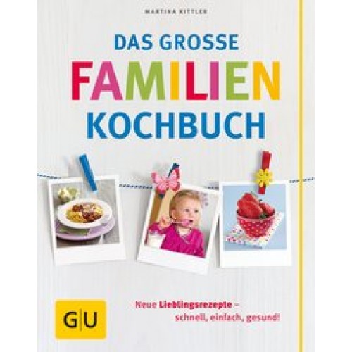 Das große Familienkochbuch