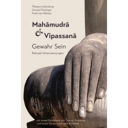 Mahamudra und Vipassana