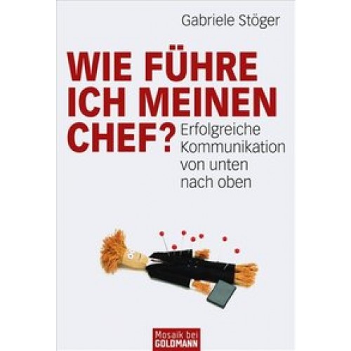 Wie führe ich meinen Chef?