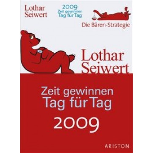 Zeit gewinnen Tag für Tag 2009