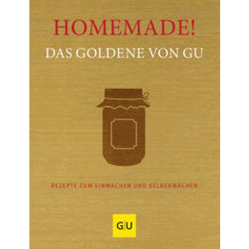 Homemade! Das Goldene von GU