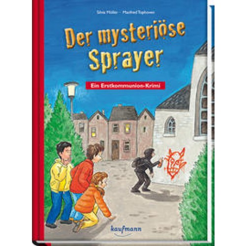 Der mysteriöse Sprayer