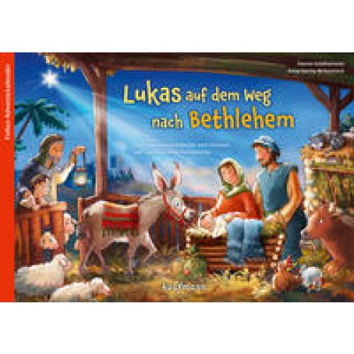 Lukas auf dem Weg nach Bethlehem