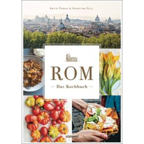 Rom - Das Kochbuch