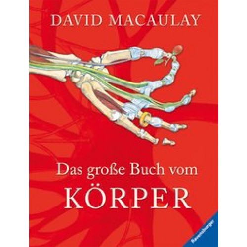 Das große Buch vom Körper